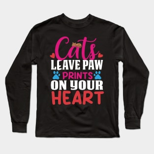 cats leave pawprints on your heart tshirt Long Sleeve T-Shirt